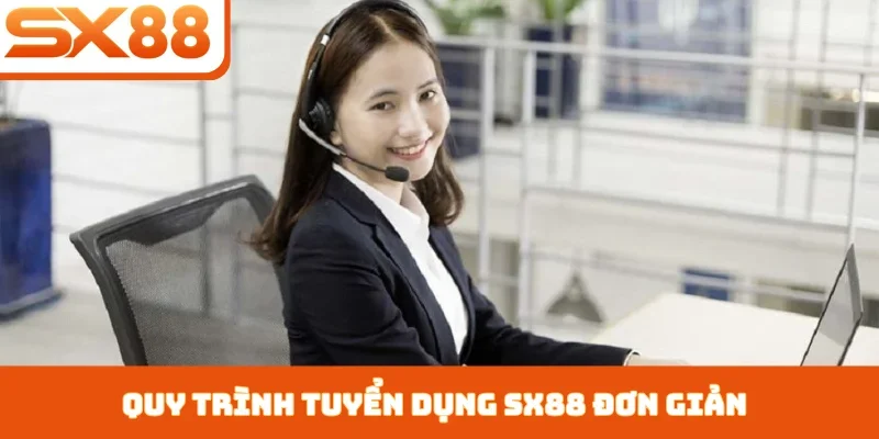 Quy trình liên hệ SX88 rõ ràng